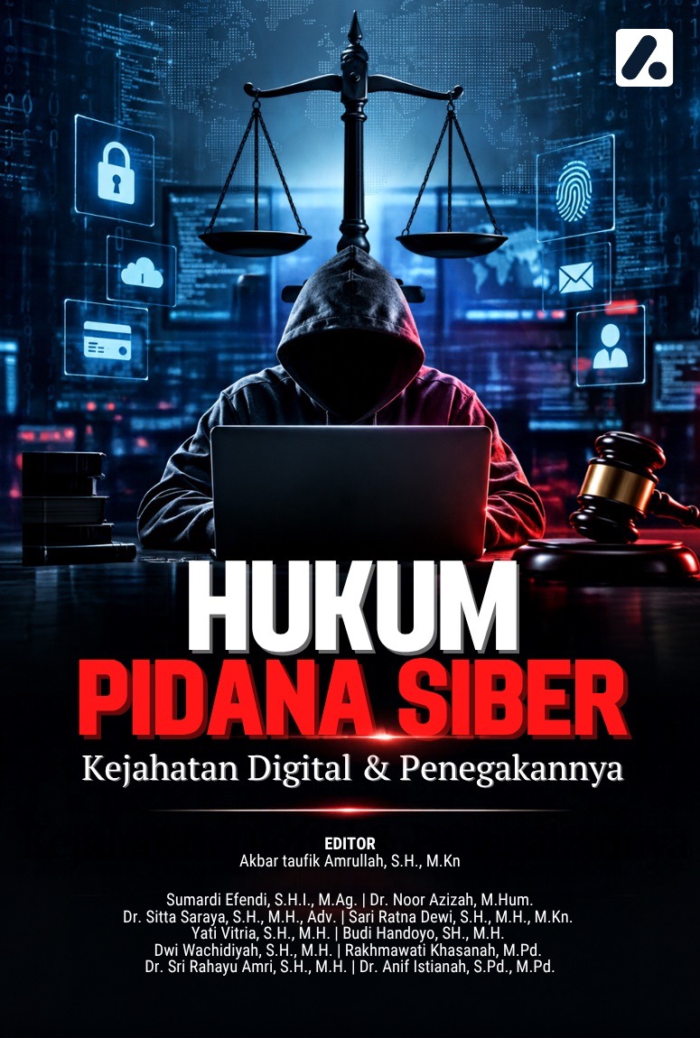 Hukum Pidana Siber: Kejahatan Digital & Penegakannya